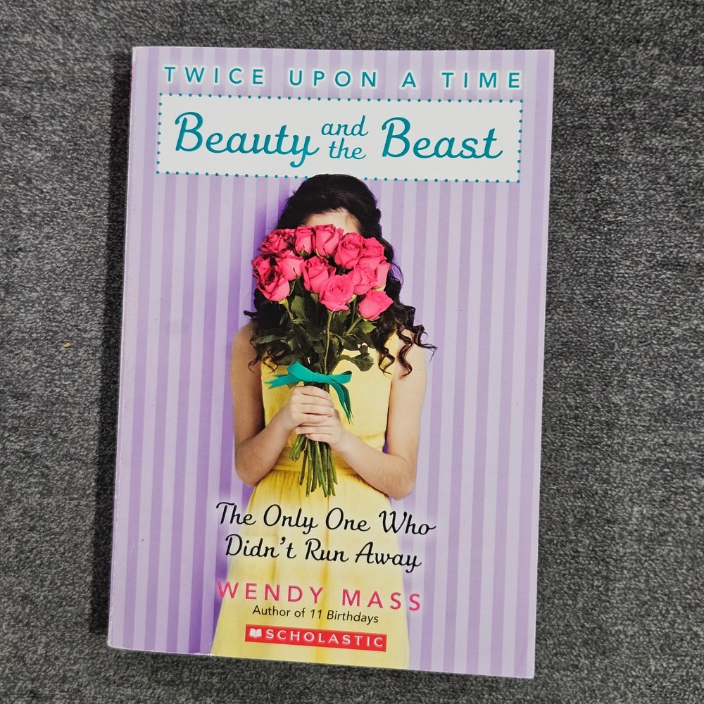 Beauty and the Beast Twice Upon a Time Wendy‎ Mass Scholastic Paperback 2013